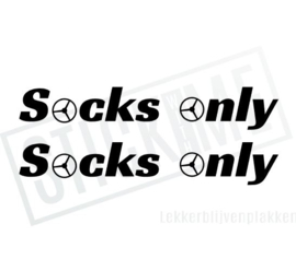 Socks Only met Wheel