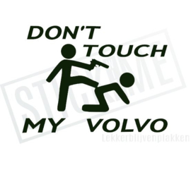 Don't touch my Volvo