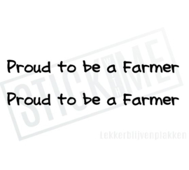 Proud to be a Farmer