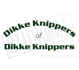 Dikke Knippers