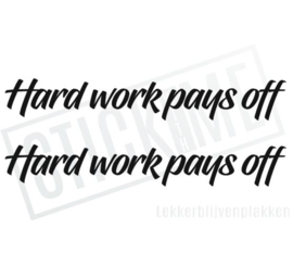 Hard work pays off