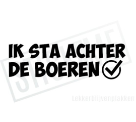 Ik sta achter de boeren