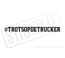 #Trotsopdetrucker