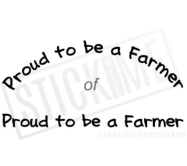 Proud to be a Farmer