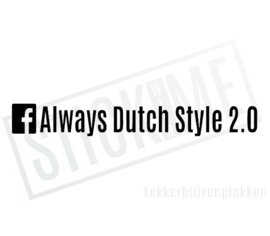Always Dutch Style 2.0