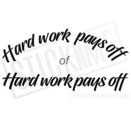 Hard work pays off
