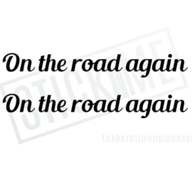 On the road again