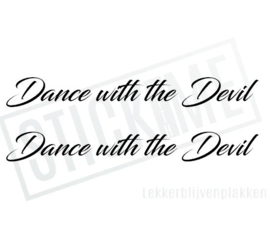 Dance with the Devil