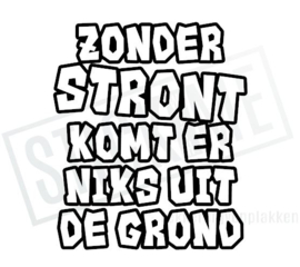 Zonder stront komt er niks uit de grond