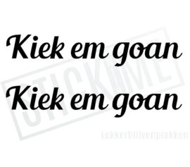Kiek em goan