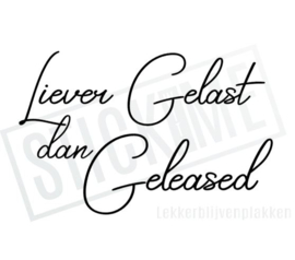 Liever gelast dan geleased 02