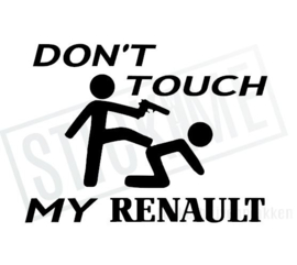 Don't touch my Renault
