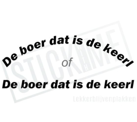 De boer dat is de keerl
