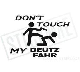 Don't touch my Deutz Fahr