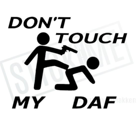 Don't touch my DAF 02