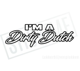 Dirty Dutch
