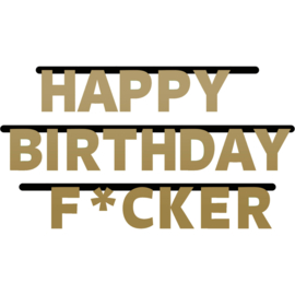 Happy Birthday F*cker Letterslinger 3m