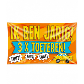 Gevel vlag - Ik ben Jarig! 3x Toeteren! - 90 x 150 cm