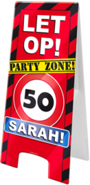 Stoepbord Let Op !! 50 Sarah
