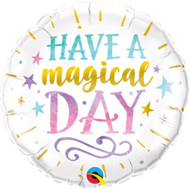 Folieballon Have a Magical Day - 45 cm