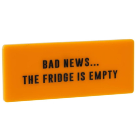 Koelkastmagneet Bad News The Fridge Is Empty