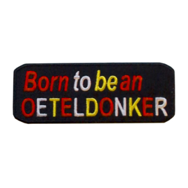 Born to be an Oeteldonker