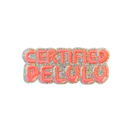 Certified Delulu