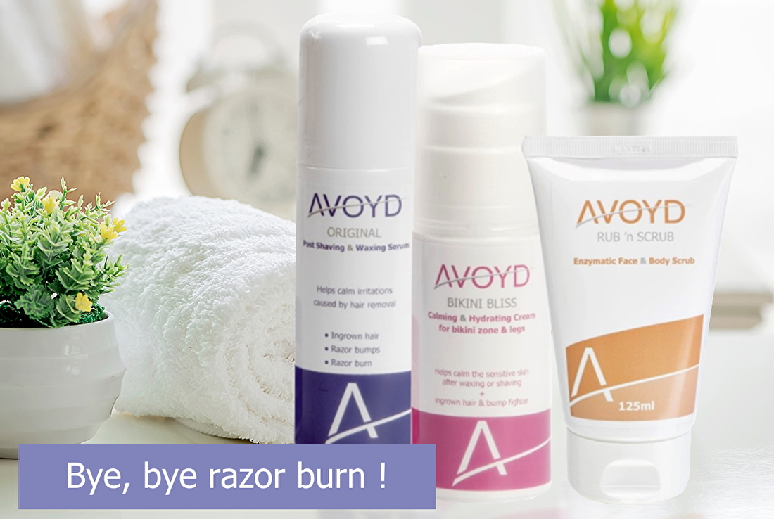 : AVOYD Original, Bikini Bliss and Rub 'n Scrub – the complete routine for shaving irritation