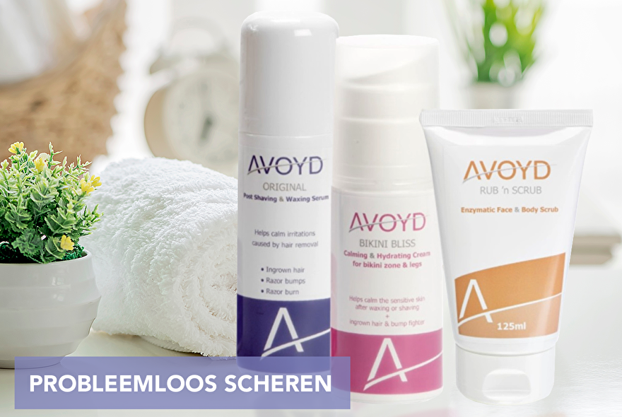 : AVOYD Original, Bikini Bliss and Rub 'n Scrub – the complete routine for shaving irritation