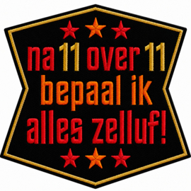 Embleem Na 11 over 11 bepaal ik alles zelf