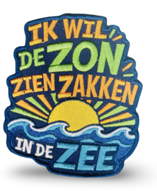 Embleem Ik wil de zon zien zakken in de zee (G/O)
