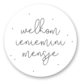 Sticker Welkom ieniemini-mensje