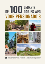 Boek De 100 leukste dagjes weg voor pensionado's