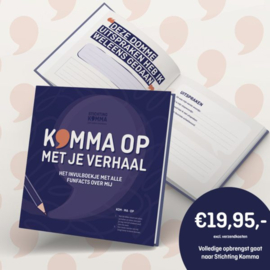 Goed doel Stichting Komma - Invulboekje Komma op met je verhaal