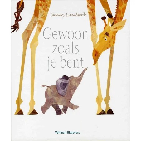 Gewoon zoals je bent - Jonny Lambert - Kinderboek 2+