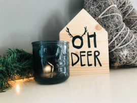 HOUTEN HUISJE | Oh deer