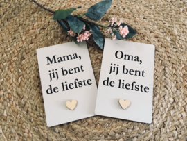 HOUTEN KAART | Mama/oma jij bent de liefste