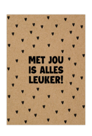 Poster A5 Met jou is alles leuker