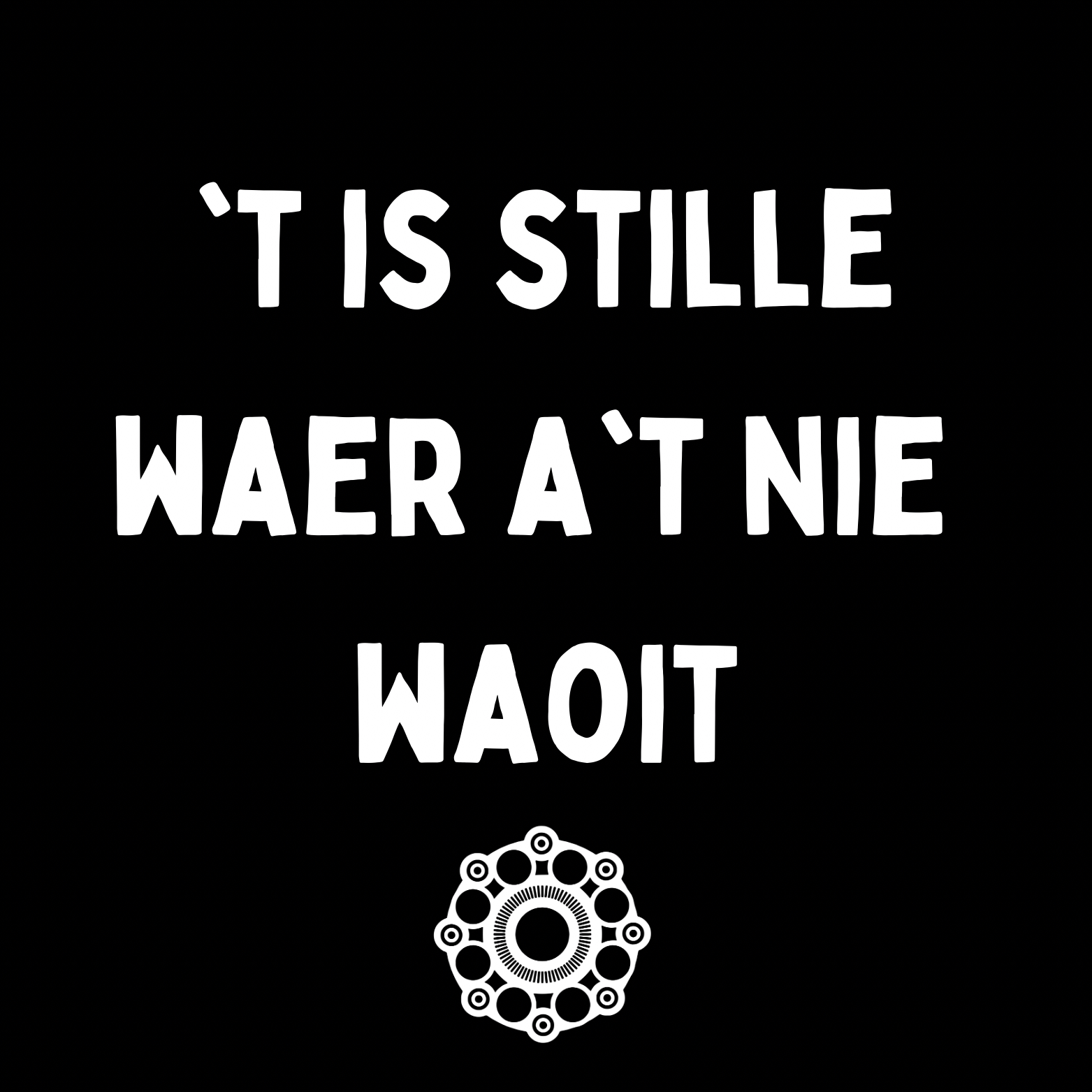 71. "T Is Stille'' Zwart/Wit