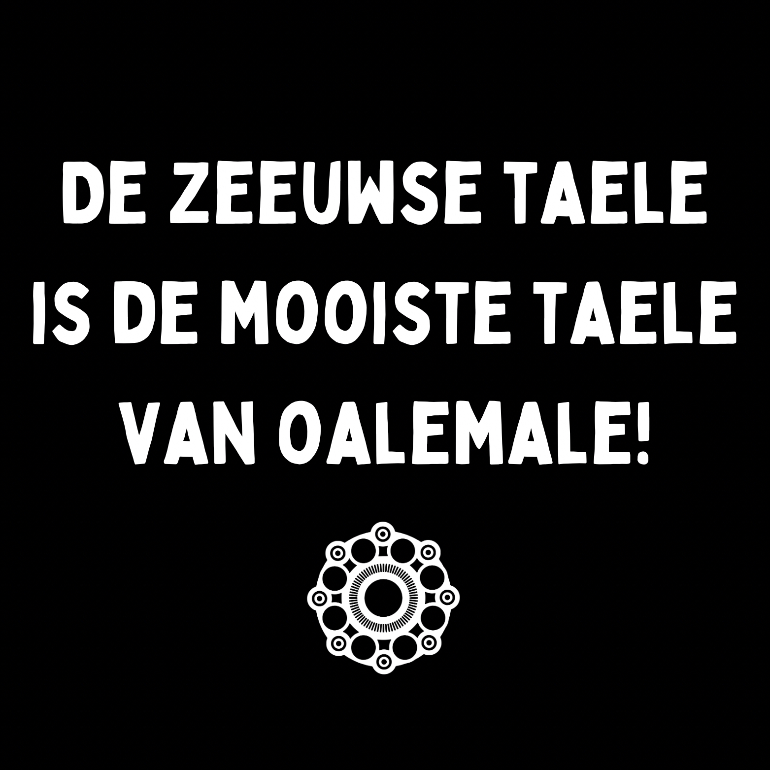 69. ''De Zeeuwse Taele'' Zwart/Wit
