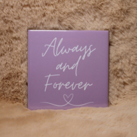 12. ''Always And Forever'' Lavendel/Wit
