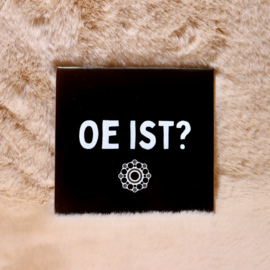 65. ''Oe Ist?'' Zwart/Wit