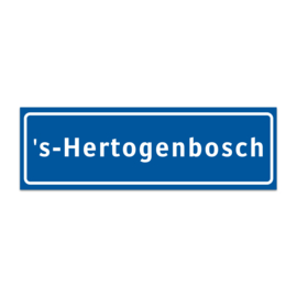 Plaatsnaambord 's-Hertogenbosch Magneet