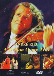 Andre Rieu A Dream Come True - DVD
