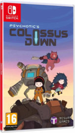 Psychotic's Colossus Down (Nieuw)