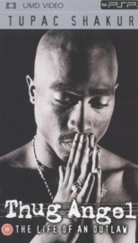 Tupac Shakur Thug Angel (UMD Video)