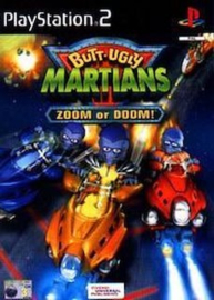 Butt Ugly Martians Zoom or Doom!