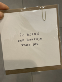 Kaartje: ik brand kaarsje voor jou