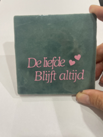 de liefde blijft voor altijd -groen
