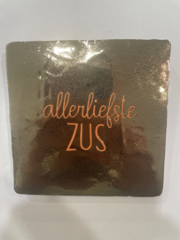 Tegeltje 10x10-allerliefste zus